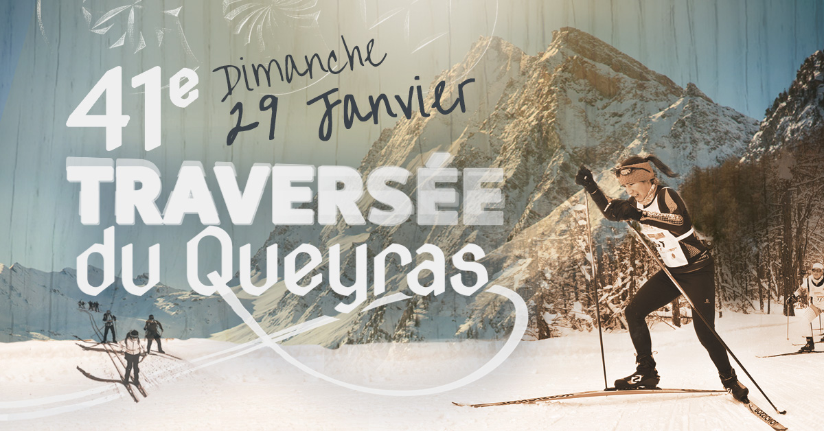 Dimanche 29 février – 41ème Traversée du Queyras