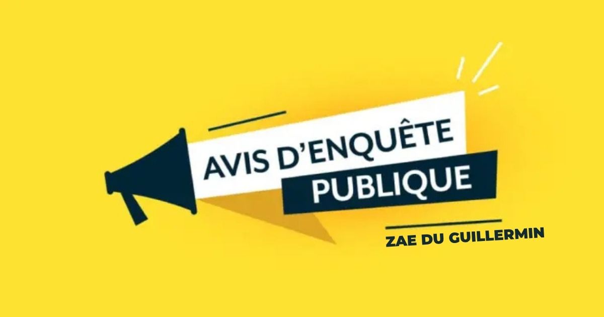 Enquête Publique – ZAE du Guillermin